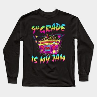 9th Grade Is My Jam First Day Of School Long Sleeve T-Shirt